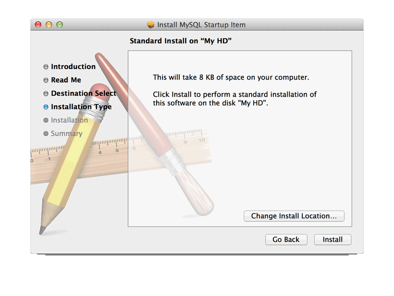 MySQL Startup Item Installer: Choose Your Hard drive